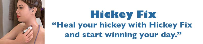 Hickey Fix