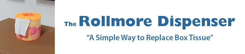 The Rollmor Dispenser