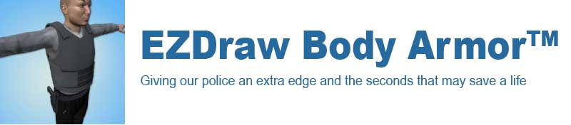 EZDraw Body Armor™